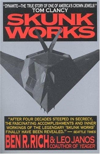 Skunk Works : a personal memoir of my years at Lockheed